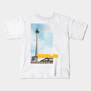 BERLIN STICKER Discover the Vibrant and Iconic City of Berlin Kids T-Shirt